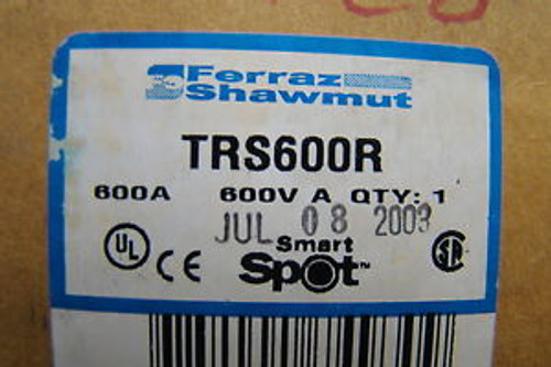 Ferraz Shawmut 600A Fuse Smart Spot TRS600R