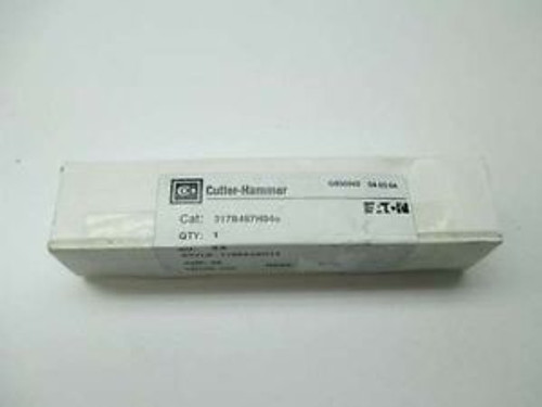 NEW CUTLER HAMMER 317B487H04 3E AMP 5.5KV-AC FUSE D397765