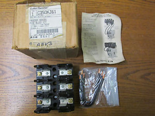 NEW NOS Cutler Hammer C350KJ61 Fuse Block Kit Freedom Series 3 Pole Top Mount