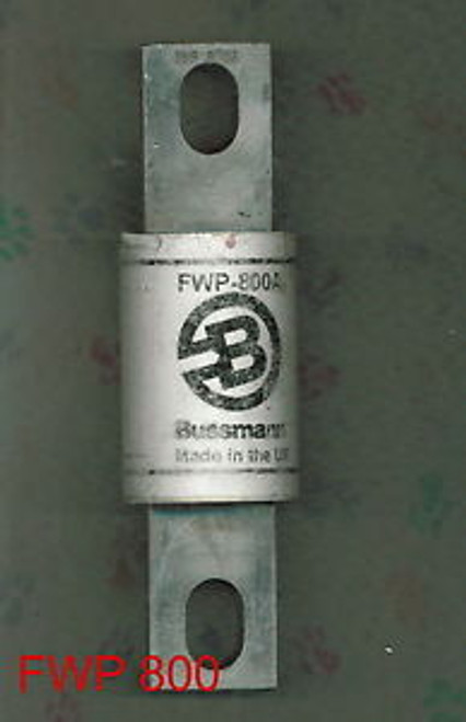 BUSS FWP 800 FUSE 700 VOLT 800 AMP SEMICONDUCTOR FWP800