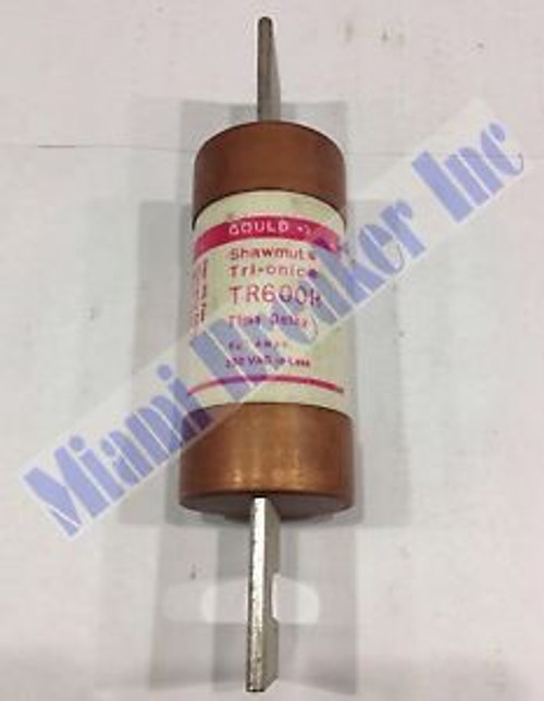 TR600R Gould Shawmut Tri-onic Time-Delay Class RK5 Fuse 600A 250V