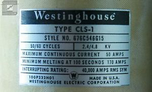 Westinghouse 676C546G15 Type CLS-1 Fuse 50A