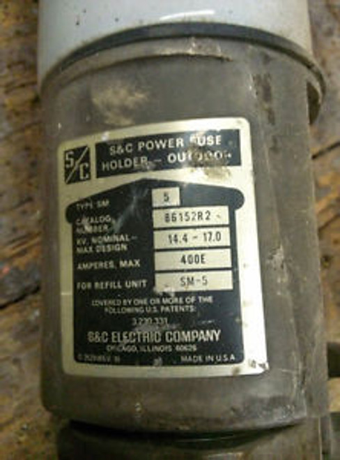 S & C Power Fuse Holder Type SM 5 #86152R2  KV 14.4-17.0 Max AMPS 400E