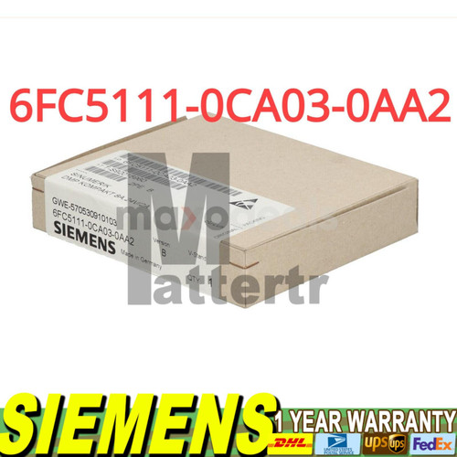 New New Siemens 6FC5111-0CA03-0AA2 6FC5 111-0CA03-0AA2 1 Year Warranty Fast Shipping - Product Image