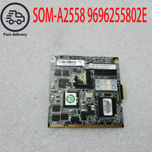 Used 1PCS USED - SOM-A2558 9696255802E  - Product Image
