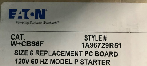 Eaton W+cbs6f Replacement Circuitboard Size 6 120v Model P Starter New Deal