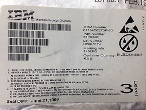 IBM0116D0ZT3F-60 Factory Sealed IBM Reel of 500 (4M x4 Stacked DRAM)