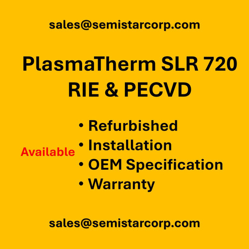 Plasmatherm Slr 720 Rie Etcher & Pecvd System