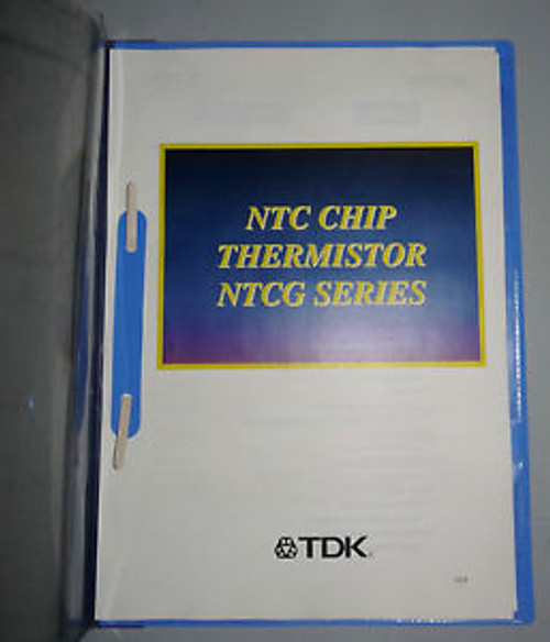 NEW TDK NTC CHIP THERMISTOR NTCG SERIES PACKET THERMISTORS MANUAL