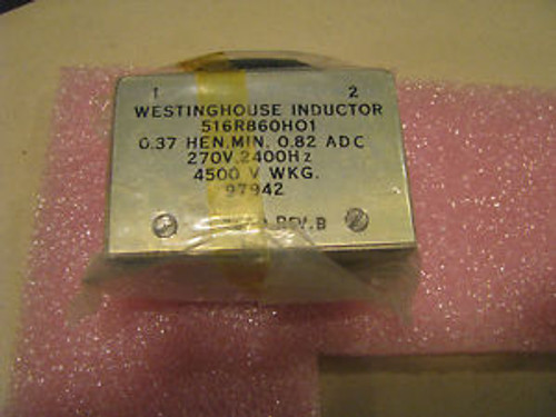 WESTINGHOUSE INDUCTOR PART # 516R860H01  NSN: 5950-00-172-7570