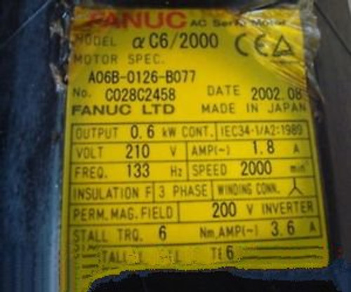 A06B-0126-B077 FANUC Servo motor good in condition for industry 90 days warrant