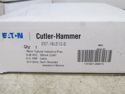 Eaton Cutler HAmmer E57-18LE12-B Proximity Switch New