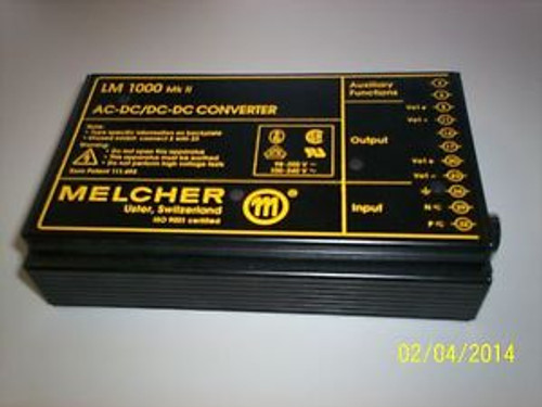 new MELCHER AC-DC/DC-DC Converter LM 1000 Mk ll LM 1001-7R