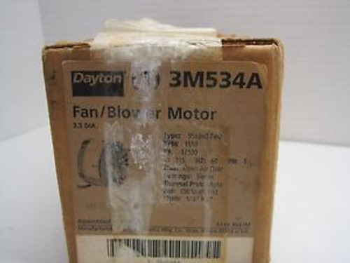 NEW DAYTON 3M534A FAN/BLOWER MOTOR