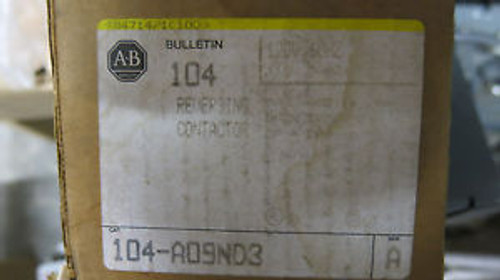Allen Bradley 104-A09ND3, 3 Pole Reversing Contactor 120 Volt Coil NEW