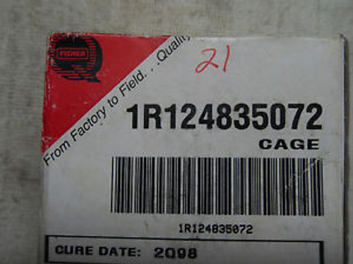 (X9-13) 1 New FISHER 1R124835072 CAGE