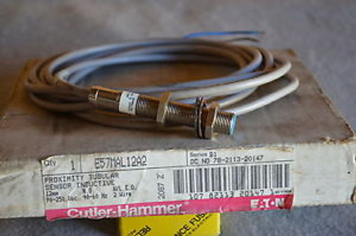 New CUTLER- HAMMER E57MAL12A2 TUBULAR PROXIMITY SENSOR 12MM 90-250VAC