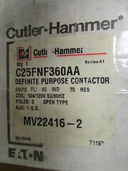Eaton Cutler Hammer Definite Purpose Contactor C25FNF360AA 60Amp MV224216 3