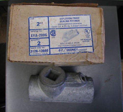 OZ Gedney 2 EYA-200G Explosion Proof Sealing Fitting Box of two(2)