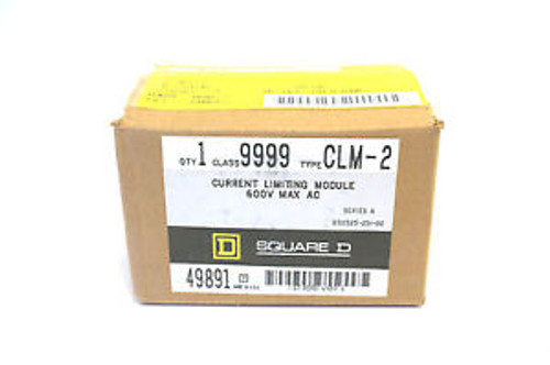 NEW SQUARE D 9999-CLM-2 CURRENT LIMITING MODULE  9999CLM2