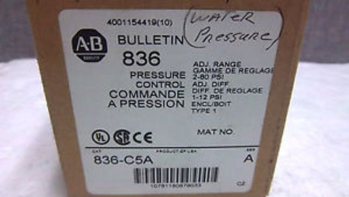 ALLEN BRADLEY PRESSURE CONTROL 836-C5A SER. A NEW 836C5A