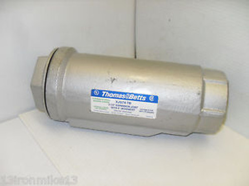 NEW THOMAS BETTS XJG74-TB 2-1/2 CONDUIT EXPANSION JOINT FITTING