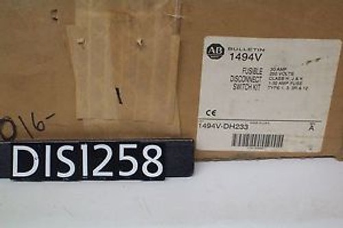 NEW Allen Bradley 30 Amp 250 Volt NEMA 1, 3, 3R, 12 Fusible Switch Kit (DIS1258)