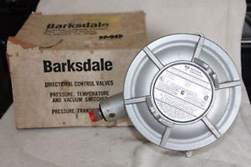 NEW BARKSDALE B2X-A72SS-UL PRESSURE SWITCH BOURDON TUBE (S2)