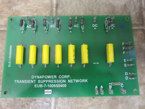 Dynapower EUB-7-100650400 Drive Circuit PC Board Transient Suppression Network