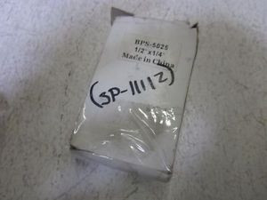 LOT OF 2 BPS-5025 1/2 X 1/4 NEW IN A BOX