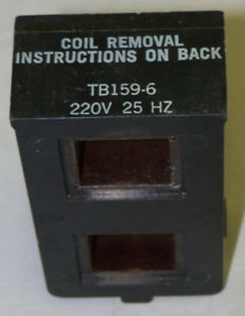 TB159-6 Sylvania Type TM Coil 240V 25 Hz New