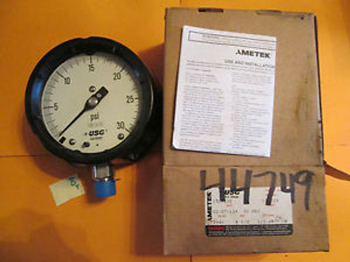 NEW IN BOX AMETEK USG 1981 PROCESS GUAGE 150023X 30 PSI 4 1/2 1/2 ANPT (160)