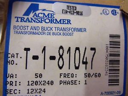 ACME TRANSFORMER   T-1-81047 NEW IN BOX