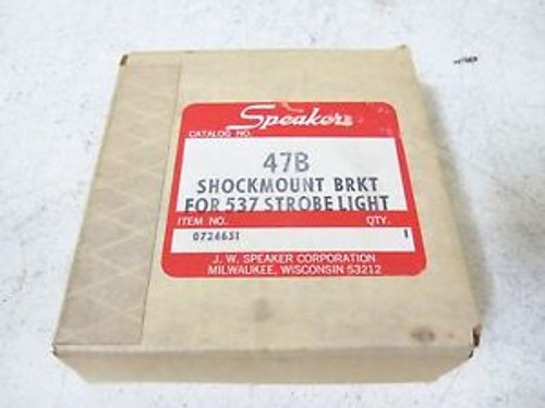 SPEAKER 47B SHOCKMOUNT BRACKET 0724651 NEW IN BOX