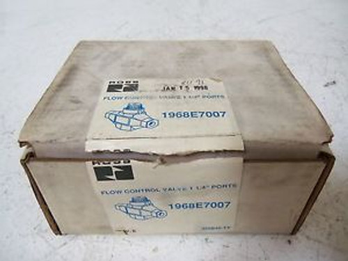 ROSS 1968E7007 FLOW CONTROL VALVE 1-1/4 NEW IN BOX