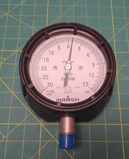 Marsh 4 Vacuum / Pressure Gauge 30-0-15 HG x PSI  P/N P5610 1/2 NPT