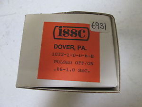 ISSC 1032-1-D-D-6-B TIMER NEW IN A BOX