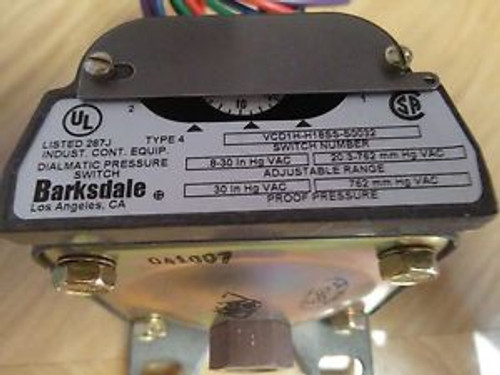 BARKSDALE Dialamatic Vacuum Switch Model # VCD1H - H18SS - S0032
