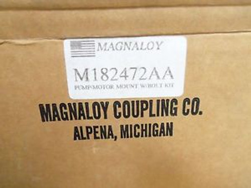 MAGNALOY PUMP/MOTOR MOUNT W/BOLT KIT M182472AA NEW IN BOX