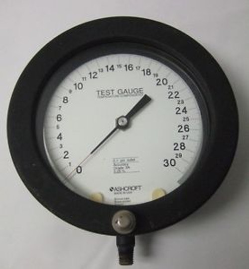 ASHCROFT Test Gauge 0-30 0.1 Psi Subd Temperature Compensated Accuracy Grade 3A