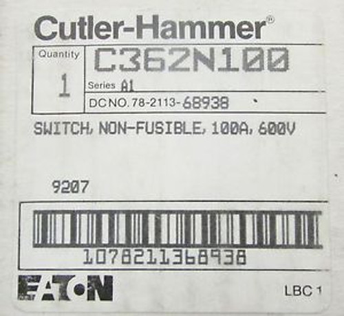 CUTLER HAMMER C362N100 Non Fusible Switch 100 Amp 600V DC NO 78 2113 68938
