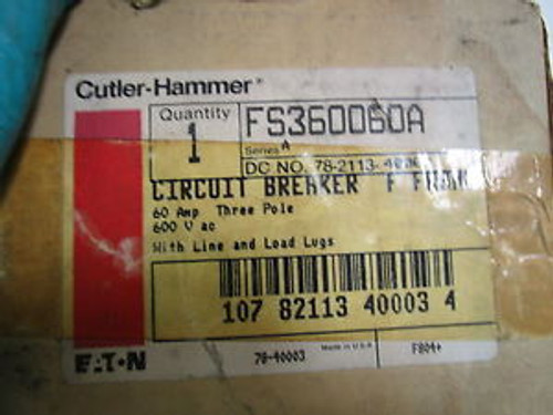 CUTLER-HAMMER CIRCUIT BREAKER 60AMP FS360060A NEW IN BOX