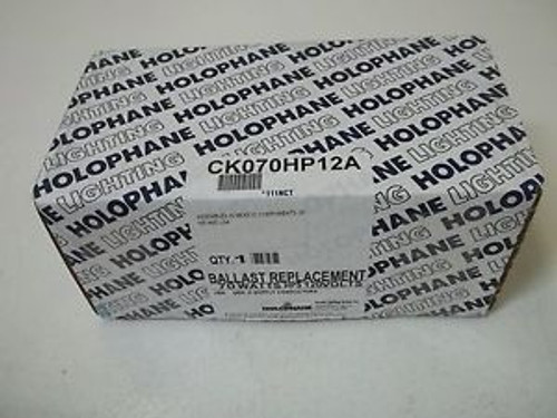 HOLOPHANE CK070HP12A BALLAST REPLACEMENT 70WATTS HPS 120V NEW IN A BOX