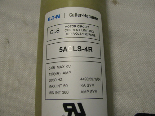 Cutler-Hammer And Westinghouse High Voltage Fuse 5Acls-4R