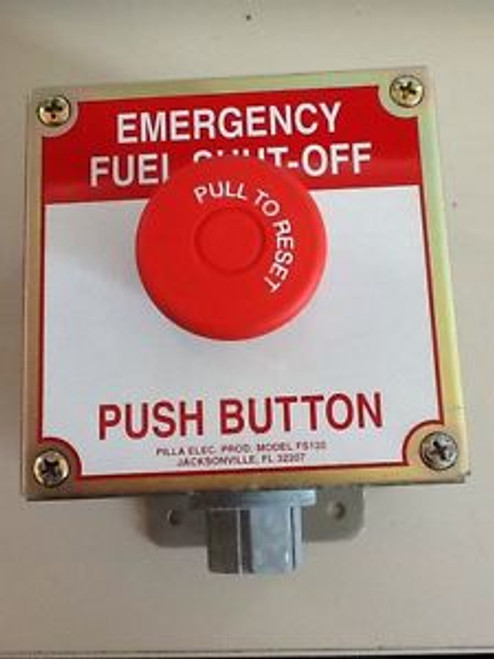 PILLA FS120 Emergency Fuel Shut Off Push Button