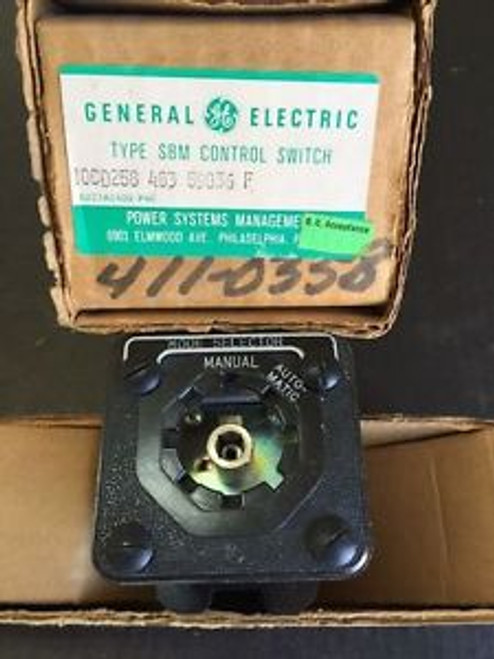 GENERAL ELECTRIC GE 10CD258 TYPE SBM CONTROL SWITCH New