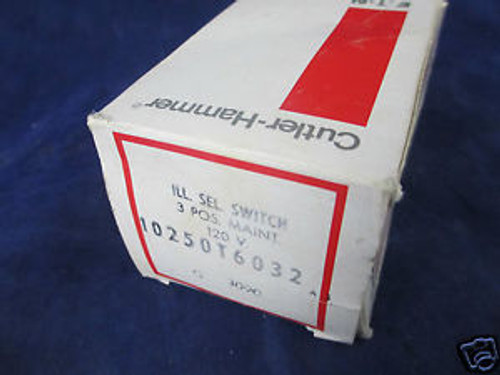 Cutler-Hammmer 10250T6032 Illum Sel Switch 3 Pos Maint 120V  50/60Hz New In Box