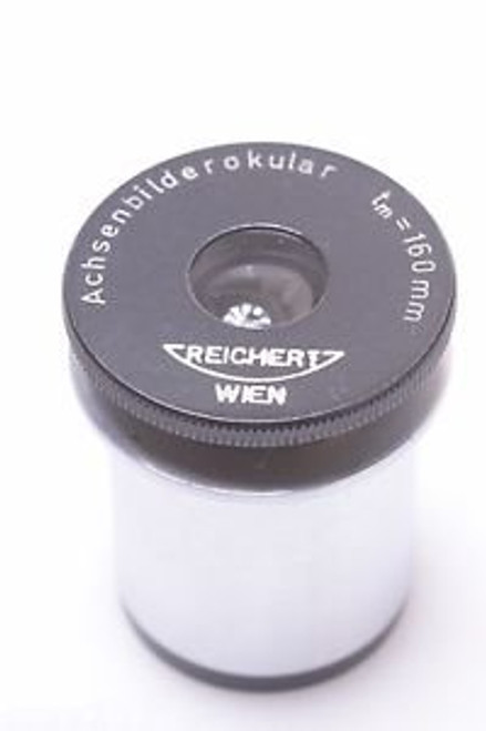 REICHERT 160MM ACHSENBILDER OKULAR EYEPIECE MICROSCOPE OCULAR LENS