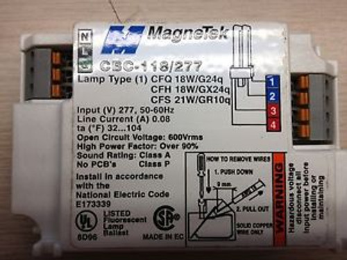 10 MAGNETEK CBC-118/277 1 LAMP CF18/4P 277V FLUORESCENT BALLASTS