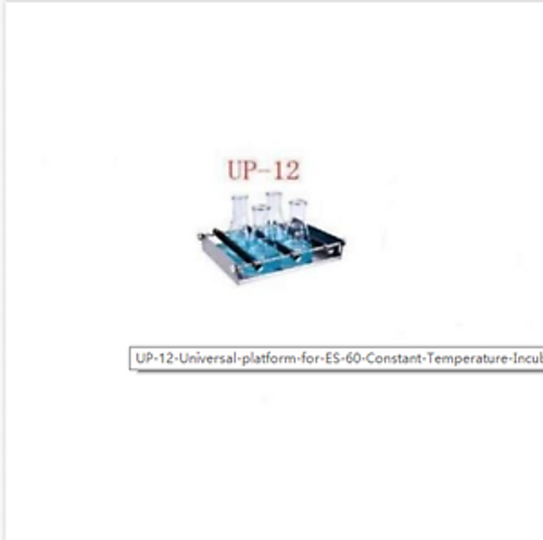 Up-12 Universal Platform For Es-60 Constant Temperature Incubator & Shaker  Y